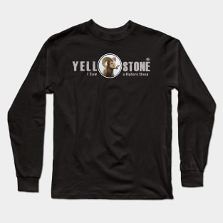 I Saw a Bighorn, Yellowstone National Park Long Sleeve T-Shirt